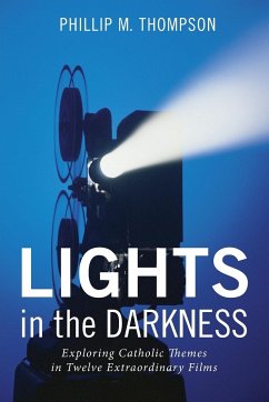 Lights in the Darkness - Thompson, Phillip M.