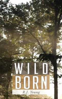 Wild Born - R. J. Young