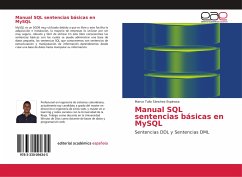 Manual SQL sentencias básicas en MySQL - Sánchez Espinosa, Marco Tulio