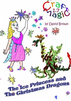 The Ice Princess and the Christmas Dragons - Brown, David