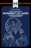 An Analysis of Arjun Appadurai's Modernity at Large (eBook, PDF) An Analysis of Arjun Appadurai's Modernity at Large (eBook, PDF)