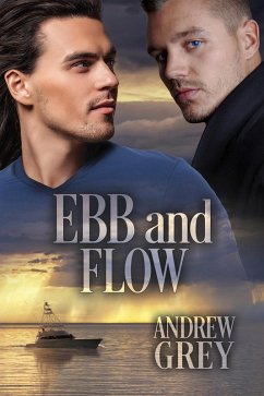 Ebb and Flow (eBook, ePUB) - Grey, Andrew