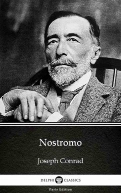 Nostromo by Joseph Conrad (Illustrated) (eBook, ePUB) - Joseph Conrad