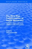 Revival: The Third Way Transformation of Social Democracy (2002) (eBook, ePUB)