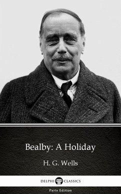 Cover Bealby: A Holiday by H. G. Wells (Illustrated) (eBook, ePUB)