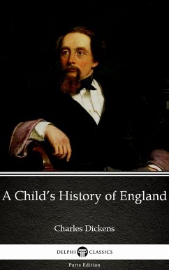 Cover A Child's History of England by Charles Dickens (Illustrated) (eBook, ePUB)