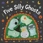 Five Silly Ghosts Board Book