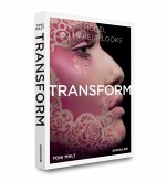 Transform: 60 Makeup Looks Transform: 60 Makeup Looks