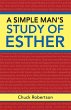 A Simple Man's Study of Esther - Bild 1