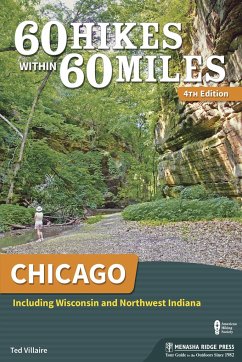 60 Hikes Within 60 Miles: Chicago - Villaire, Ted
