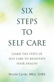 Six Steps to Self Care