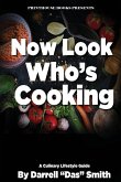 Now Look Who's Cooking Now Look Who's Cooking