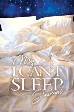 My I Can't Sleep Journal - Kpt Publishing