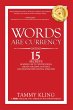 Words Are Currency: 15 Secrets Experts... - Bild 1