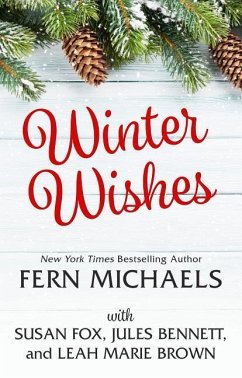 Winter Wishes - Michaels, Fern; Fox, Susan; Bennett, Jules; Brown, Leah Marie