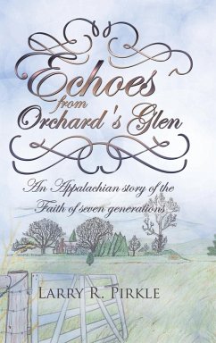 Echoes from Orchard's Glen