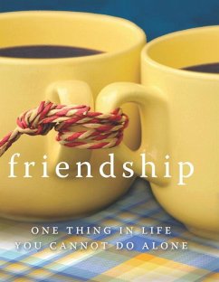 Friendship: One Thing in Life You Cannot Do Alone - Kpt Publishing