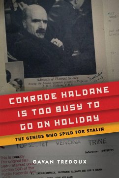 Comrade Haldane Is Too Busy to Go on Holiday - Tredoux, Gavan