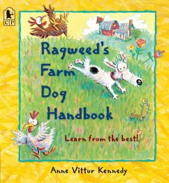 Ragweed's Farm Dog Handbook - Kennedy, Anne Vittur