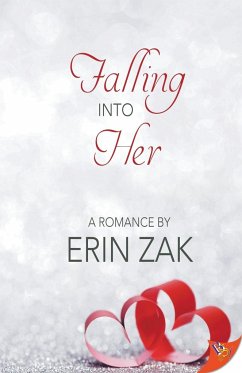 Falling Into Her - Zak, Erin