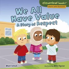 We All Have Value - Schuh, Mari C