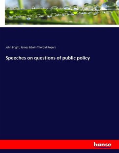 Speeches on questions of public policy