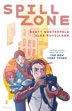 Spill Zone Book 1 - Westerfeld, Scott