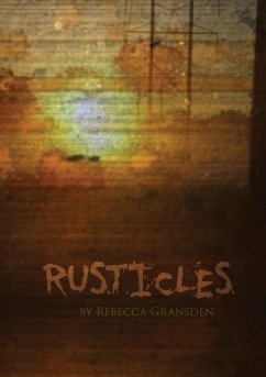 Rusticles - Gransden, Rebecca