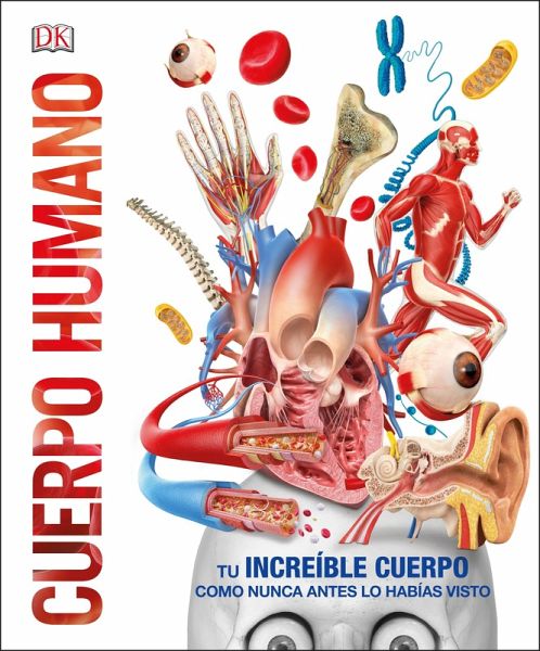 Cuerpo Humano (Knowledge Encyclopedia Human Body!) Cuerpo Humano (Knowledge Encyclopedia Human Body!)