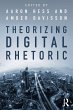Theorizing Digital Rhetoric - Bild 1
