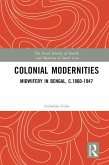 Colonial Modernities (eBook, ePUB) Colonial Modernities (eBook, ePUB)