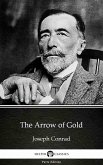 The Arrow of Gold by Joseph Conrad (Illustrated) (eBook, ePUB)