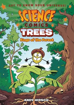 Science Comics: Trees - Hirsch, Andy