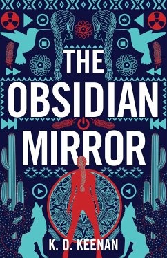 The Obsidian Mirror - Keenan, K D