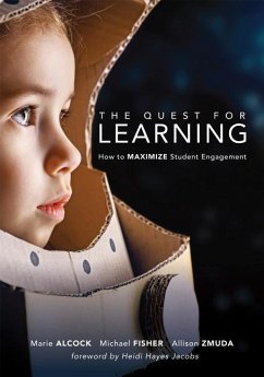 Quest for Learning - Alcock, Marie; Fisher, Michael; Zmuda, Allison