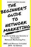 The Beginner's Guide to Network Marketing