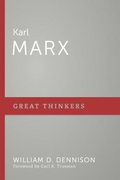 Karl Marx - Dennison, William D