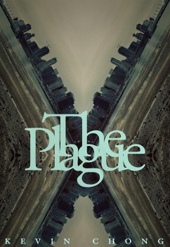The Plague - Chong, Kevin