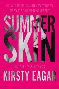 Summer Skin - Eagar, Kirsty