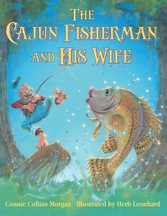 The Cajun Fisherman and His Wife - Morgan, Connie