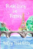 Pink Lies in Paris