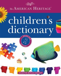 The American Heritage Children's Dictionary - Editors of the American Heritage Di