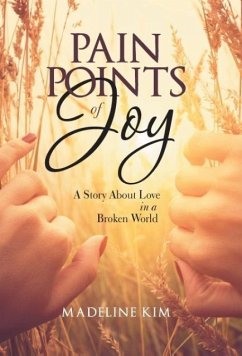 Pain Points of Joy - Kim, Madeline