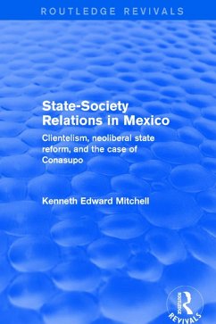 Revival: State-Society Relations in Mexico (2001) (eBook, ePUB) - Mitchell, Kenneth Edward