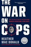 The War on Cops (eBook, ePUB)