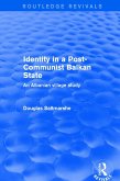 Identity in a Post-communist Balkan State (eBook, ePUB)
