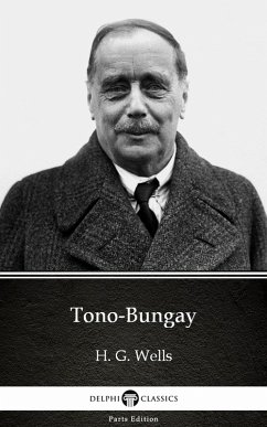 Tono-Bungay by H. G. Wells (Illustrated) (eBook, ePUB) - H. G. Wells