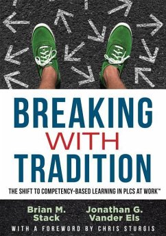 Breaking with Tradition - Stack, Brian M; Vander Els, Jonathan G