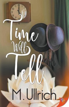 Time Will Tell - Ullrich, M.
