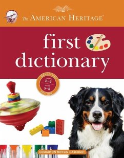 American Heritage First Dictionary - Editors of the American Heritage Di